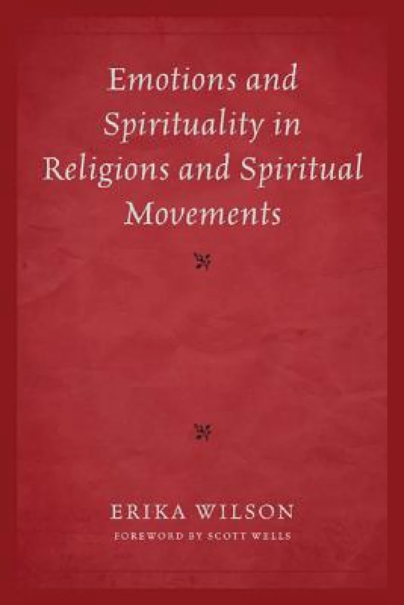 Emotions and Spirituality in Religions and Spiritual Movements