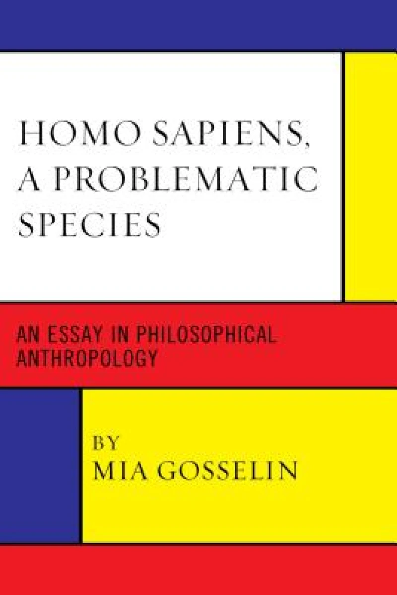 Homo Sapiens, A Problematic Species