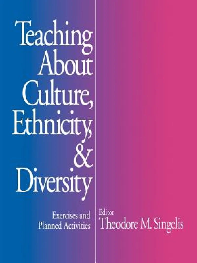 Teaching About Culture, Ethnicity, and Diversity