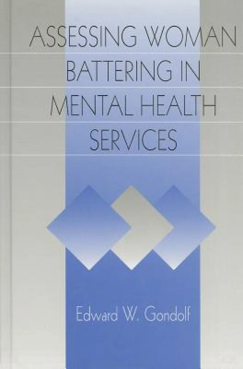 Assessing Woman Battering in Mental Health Services