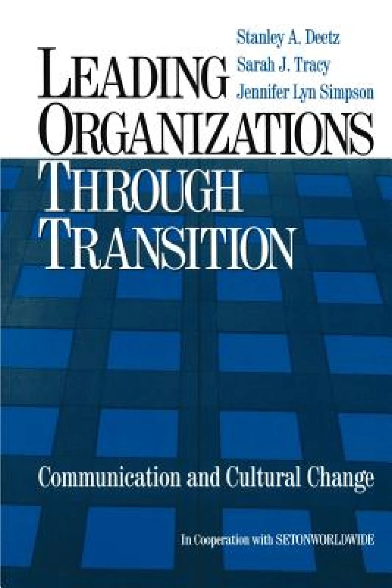 Leading Organizations through Transition