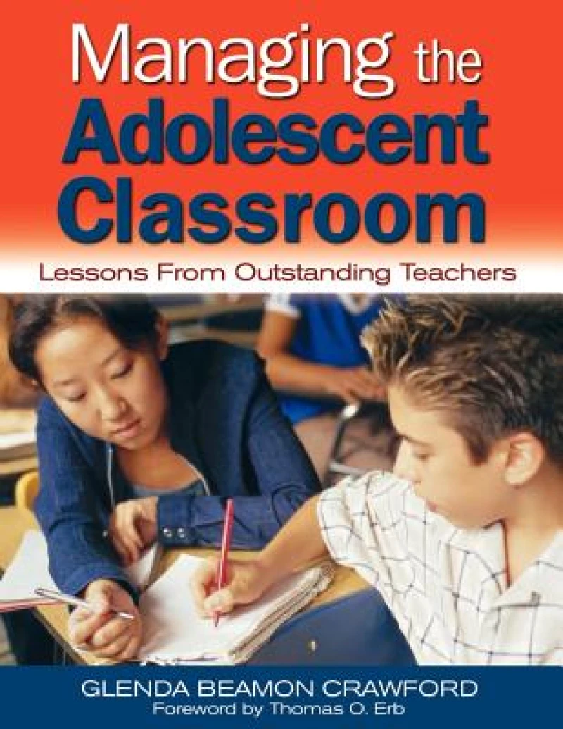 Managing the Adolescent Classroom