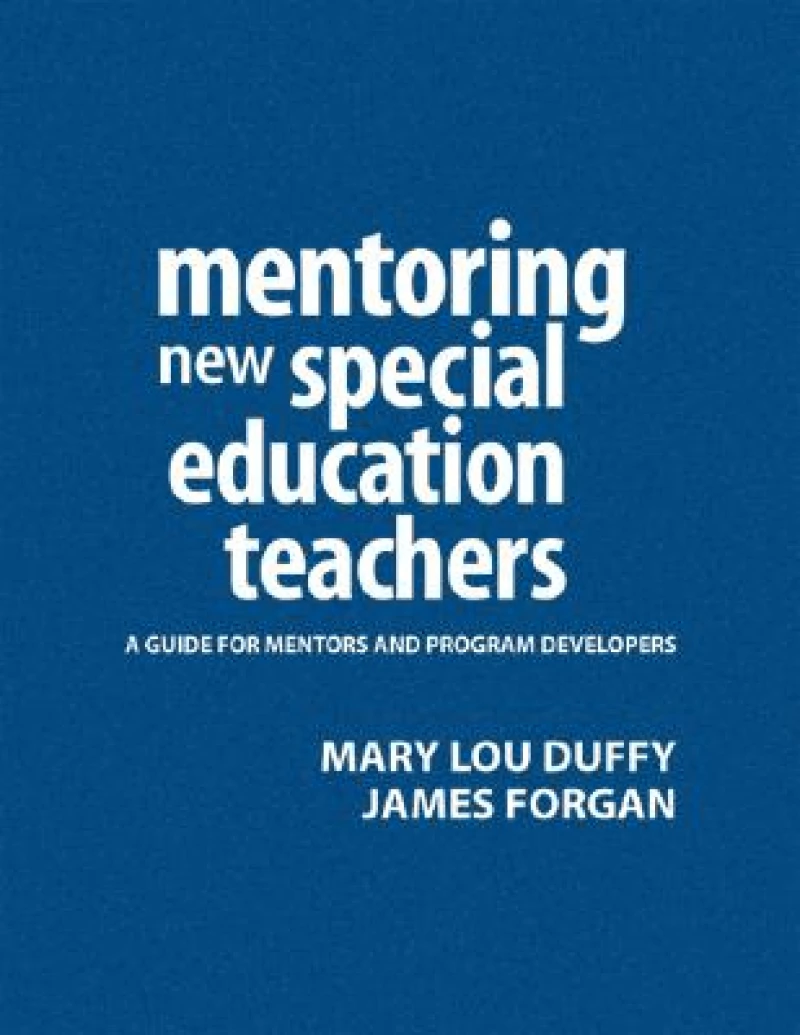 Mentoring New Special Education Teachers