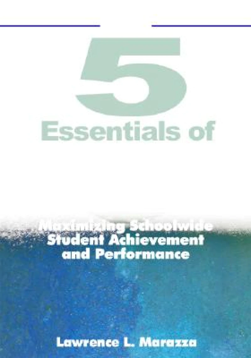 The Five Essentials of Organizational Excellence