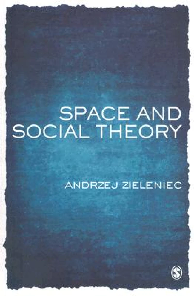 Space and Social Theory