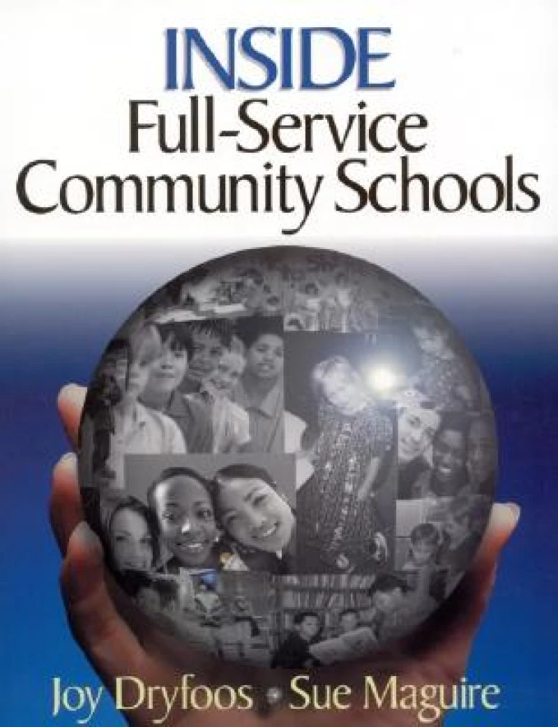 Inside Full-Service Community Schools