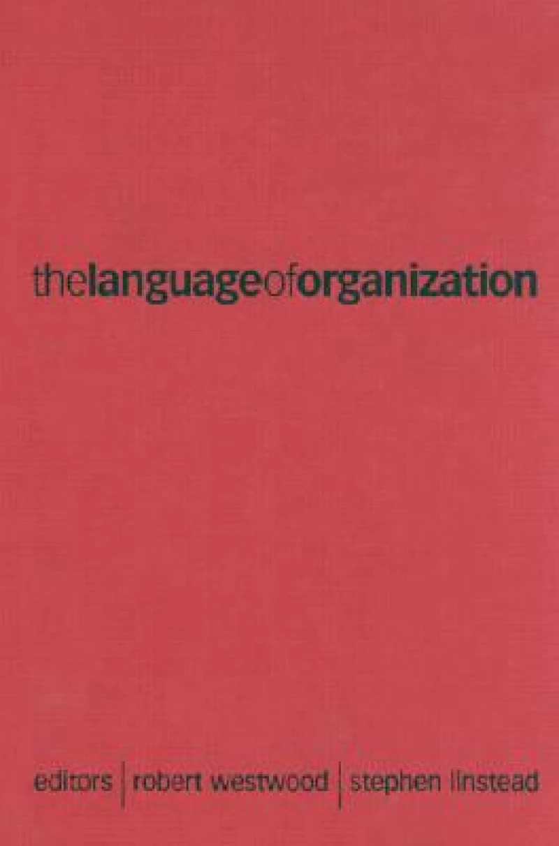 The Language of Organization