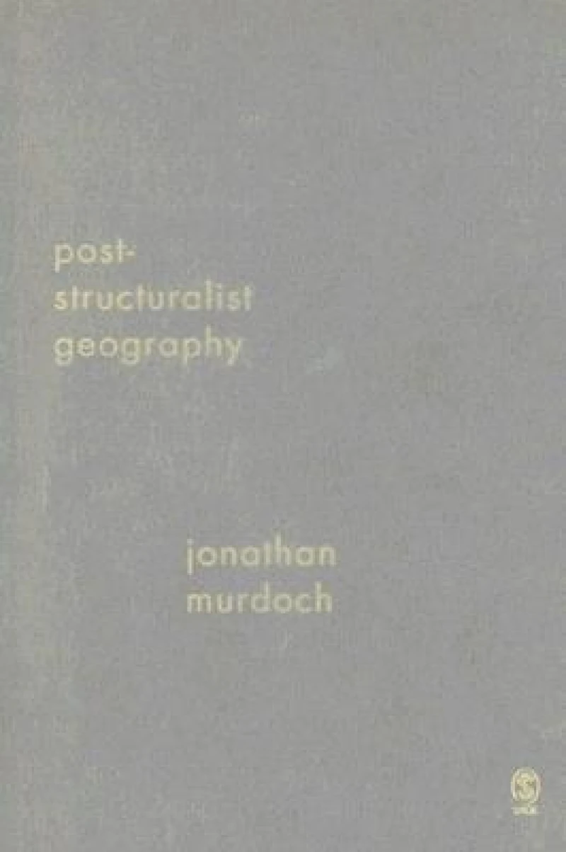 Post-structuralist Geography