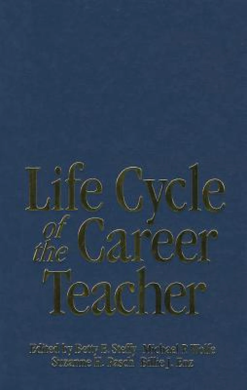 Life Cycle of the Career Teacher