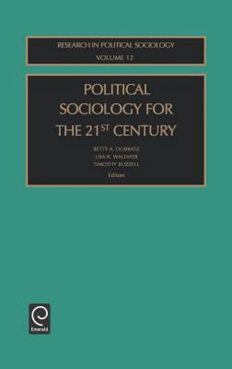 Political Sociology for the 21st Century