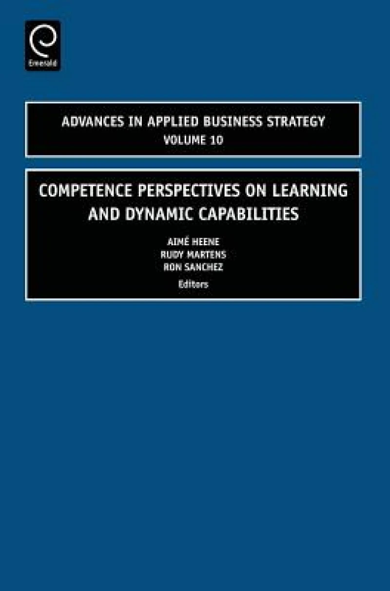 Competence Perspectives on Learning and Dynamic Capabilities