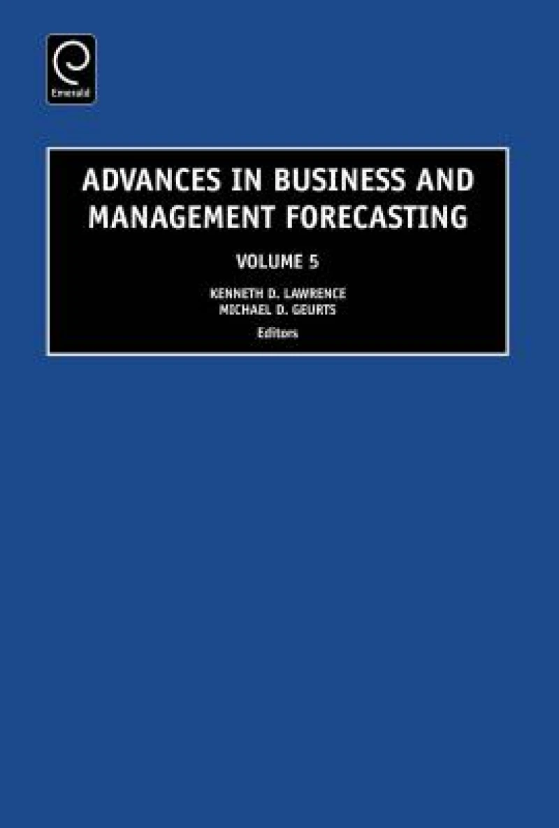 Advances in Business and Management Forecasting