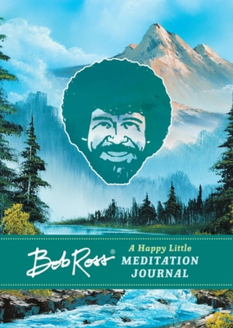 Bob Ross: A Happy Little Meditation Journal