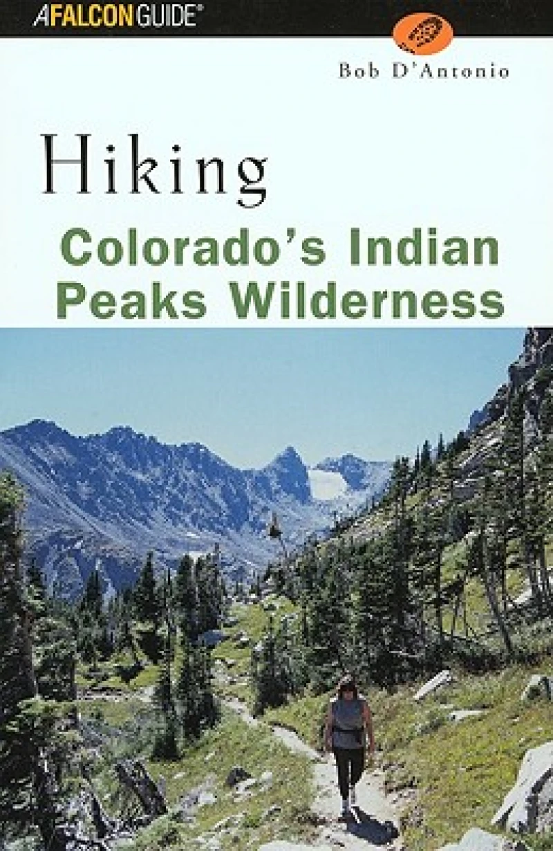 Hiking Colorado's Indian Peaks Wilderness