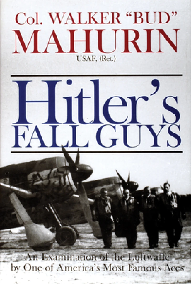Hitler's Fall Guys