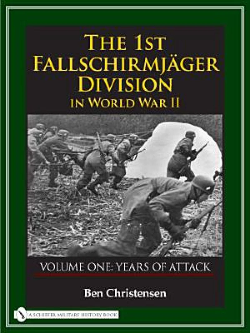 The 1st Fallschirmjager Division in World War II