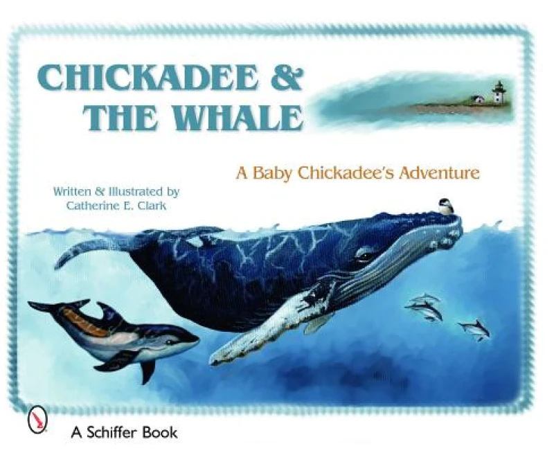 Chickadee & The Whale