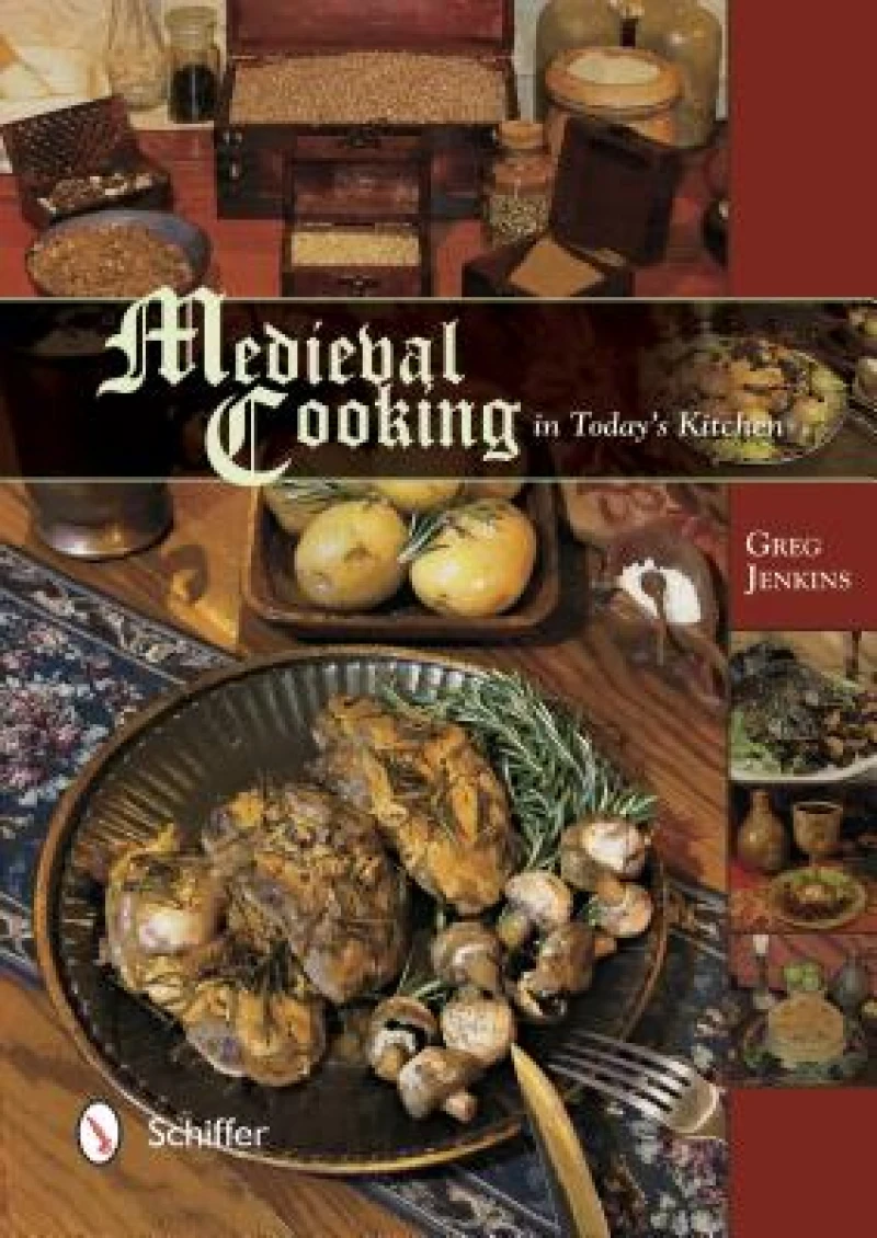 Medieval Cooking in Today's Kitchen