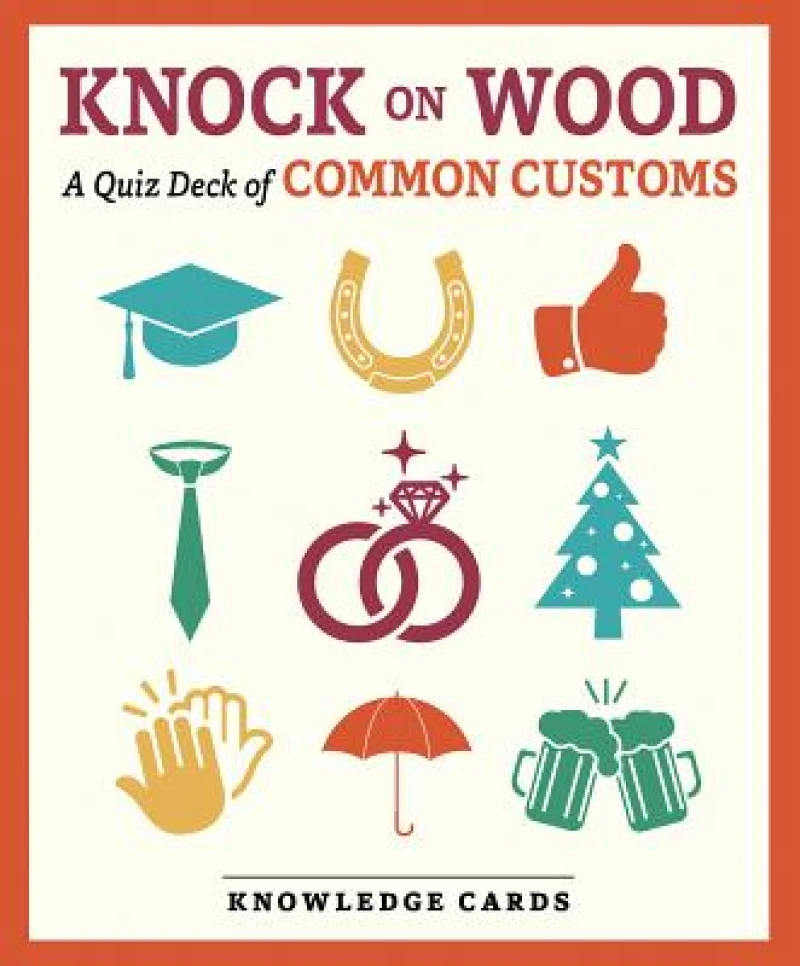 Knock on Wood a Quiz Deck of Common Customs