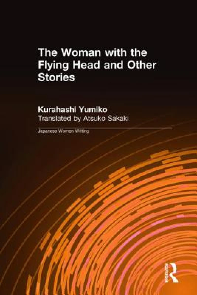 The Woman with the Flying Head and Other Stories