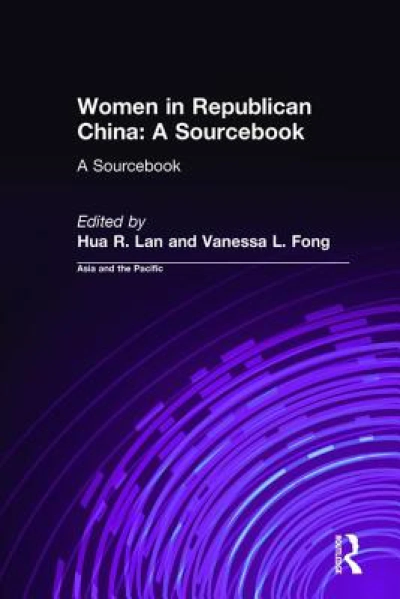 Women in Republican China: A Sourcebook
