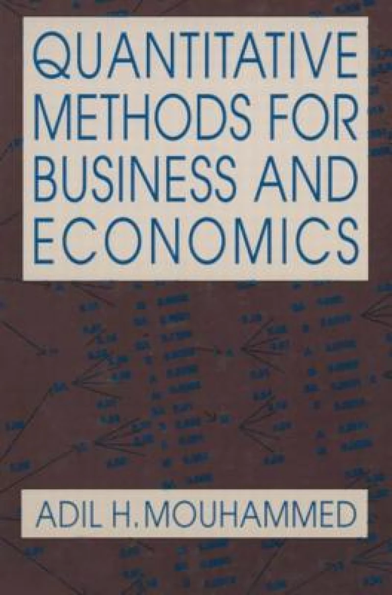 Quantitative Methods for Business and Economics