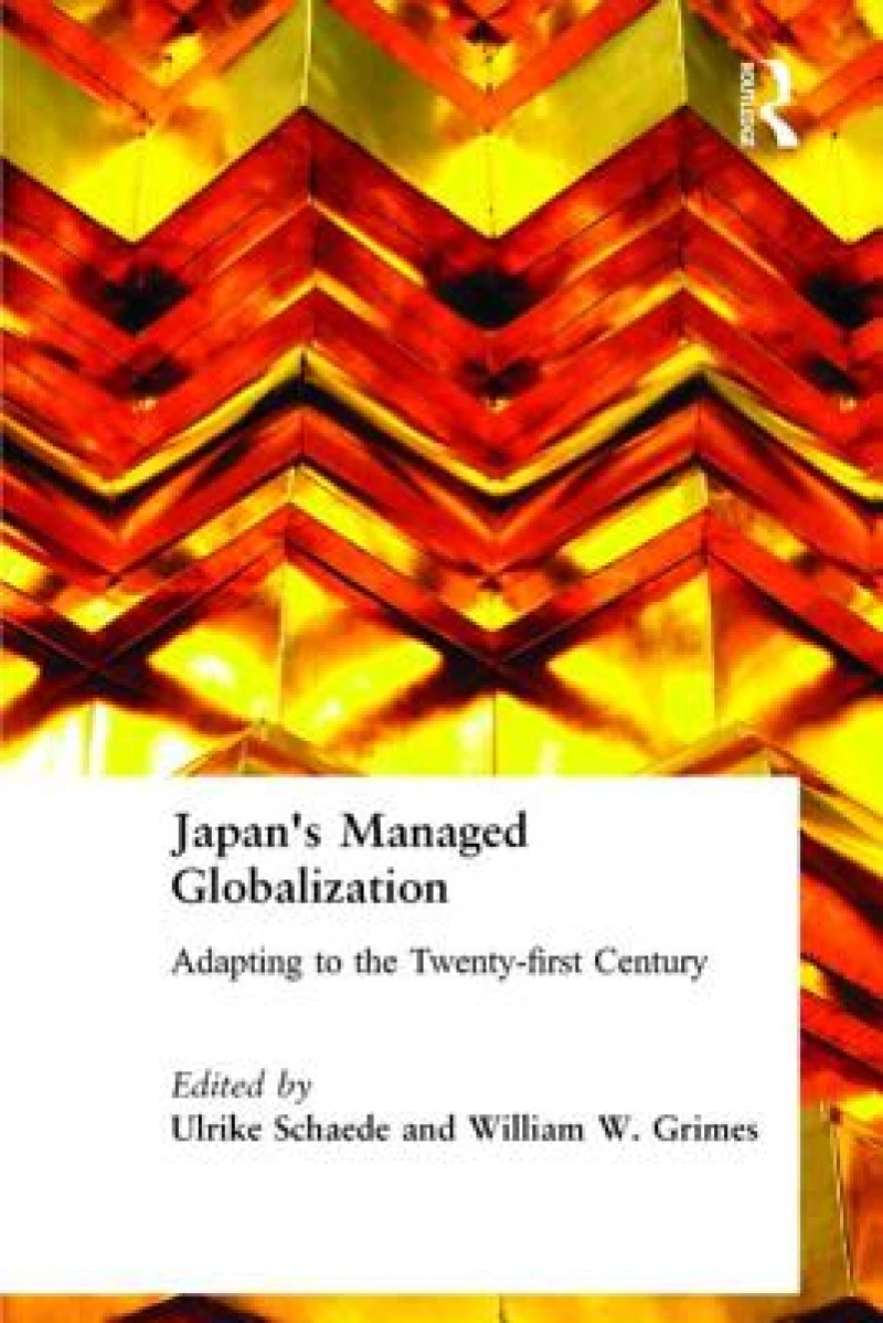 Japan''s Managed Globalization