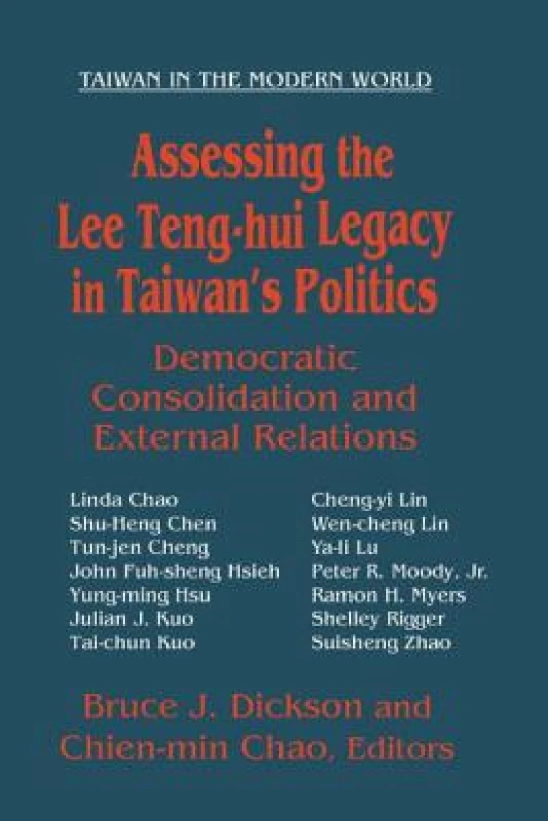 Assessing the Lee Teng-hui Legacy in Taiwan's Politics