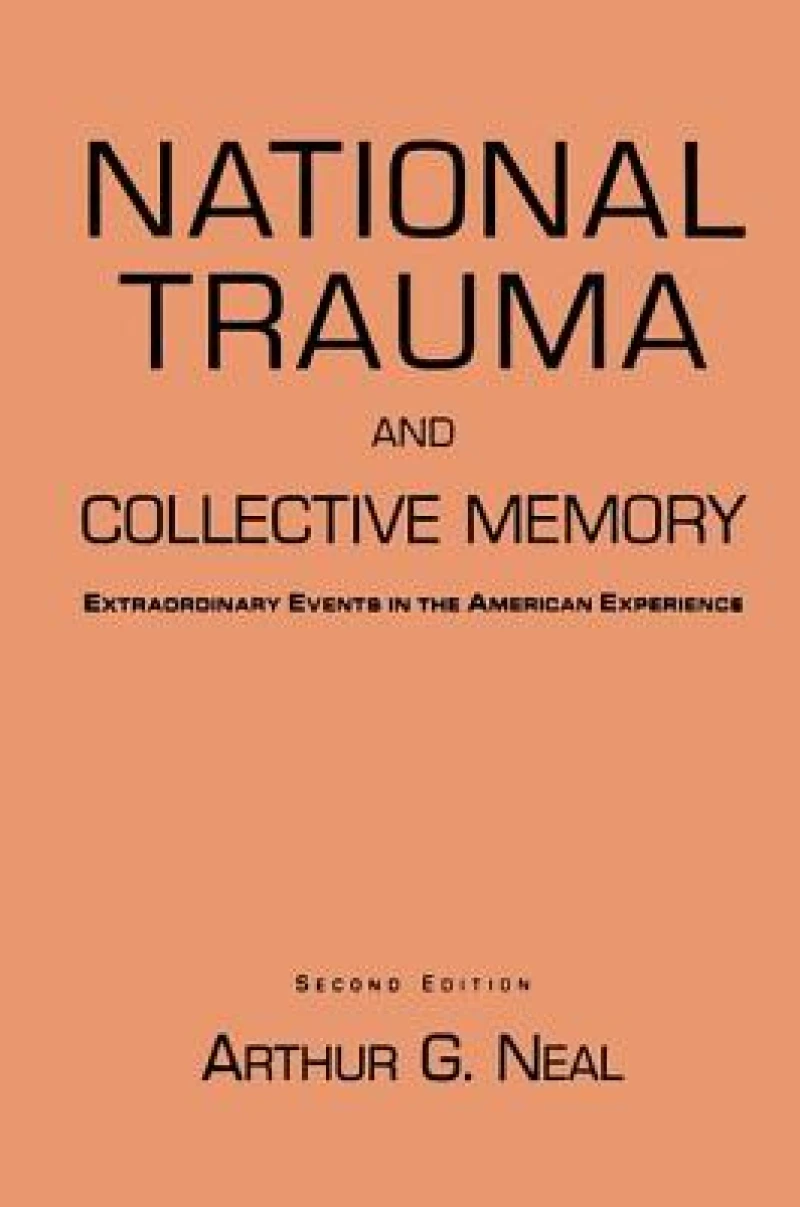 National Trauma and Collective Memory