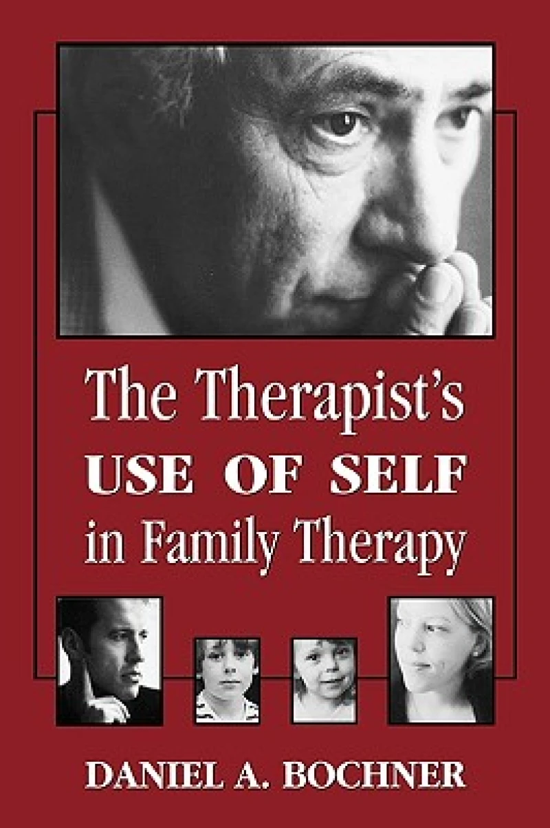 Therapists Use of Self in Family Therapy