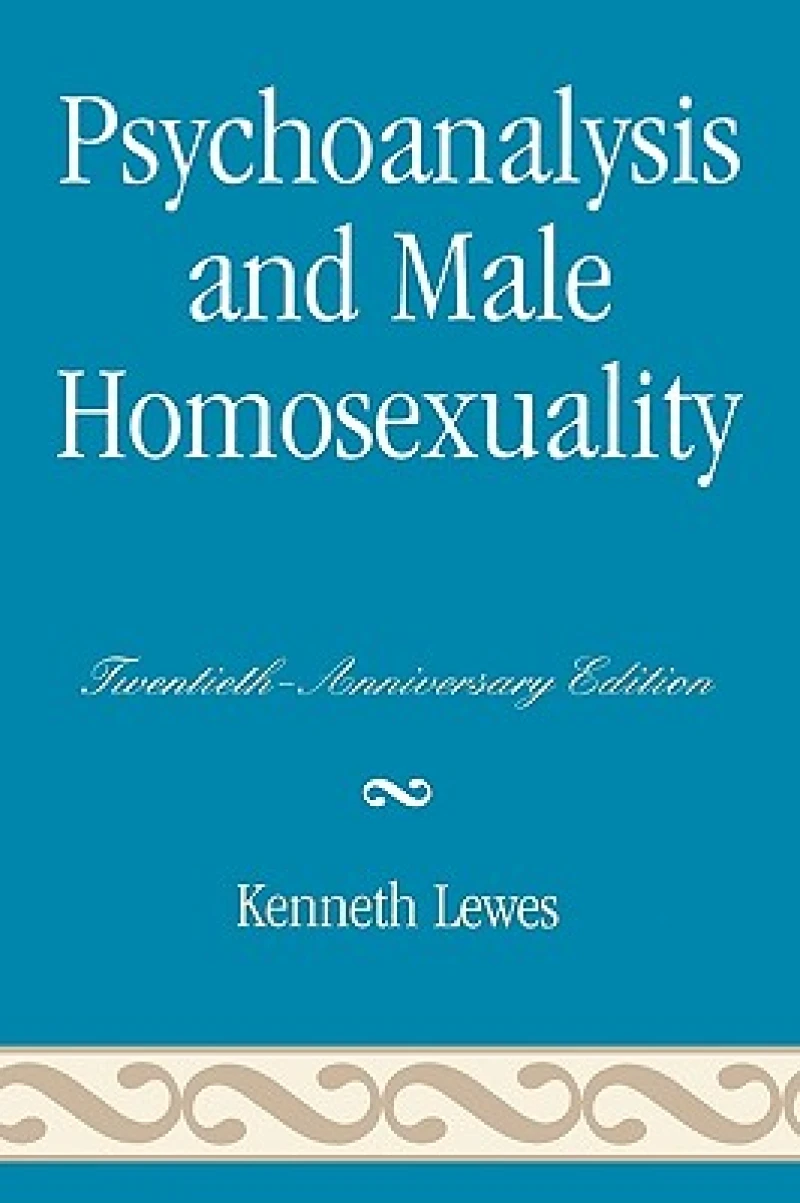 Psychoanalysis and Male Homosexuality