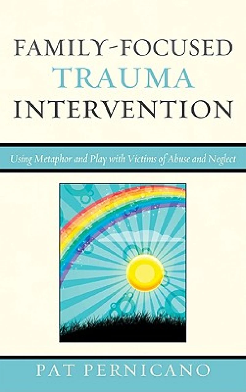 Family-Focused Trauma Intervention