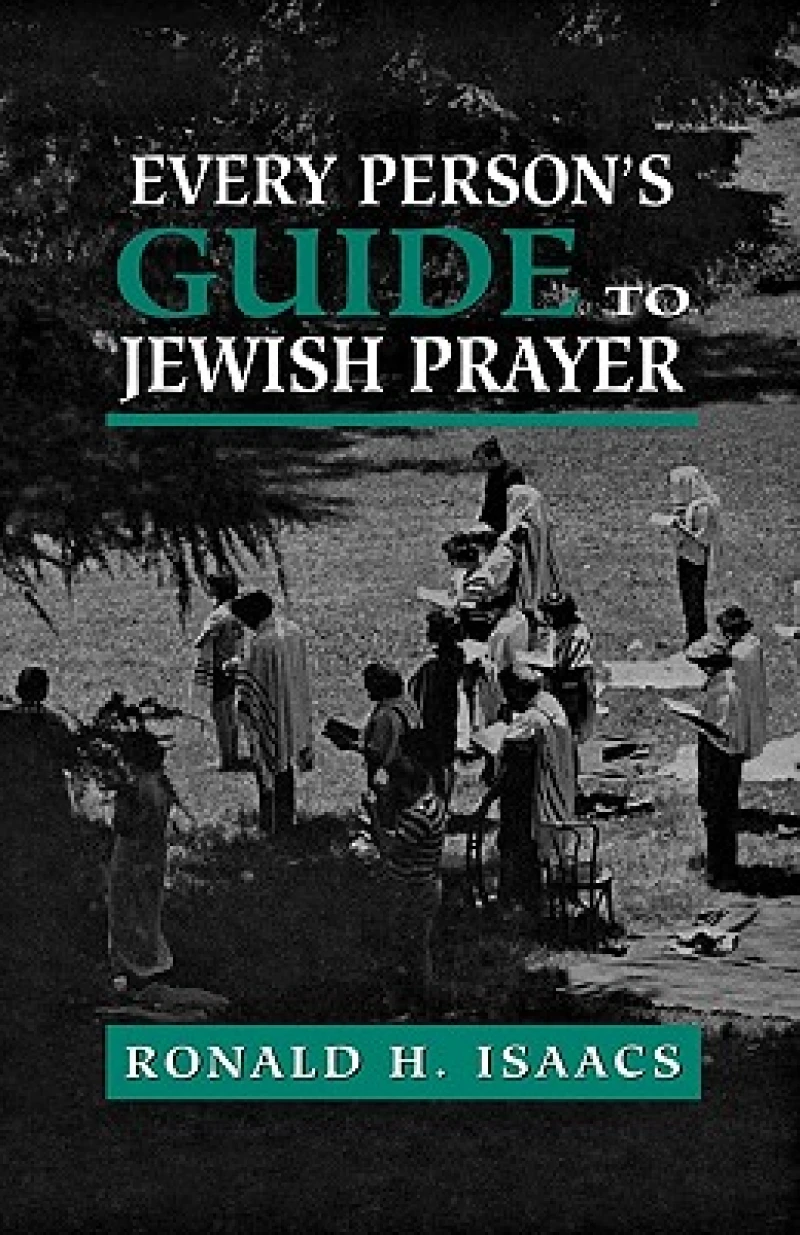 Every Person''s Guide to Jewish Prayer