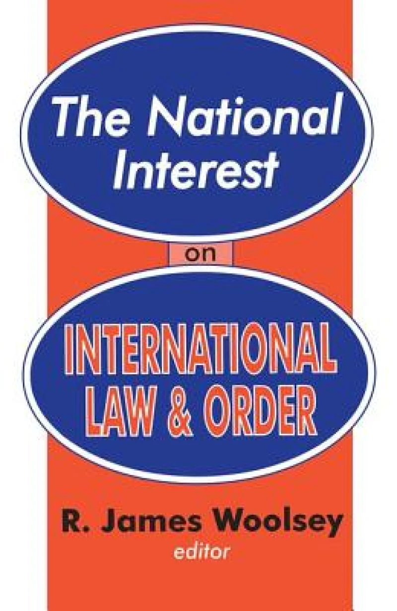 The National Interest on International Law and Order