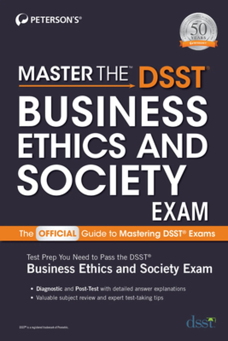Master the DSST Business Ethics & Society Exam