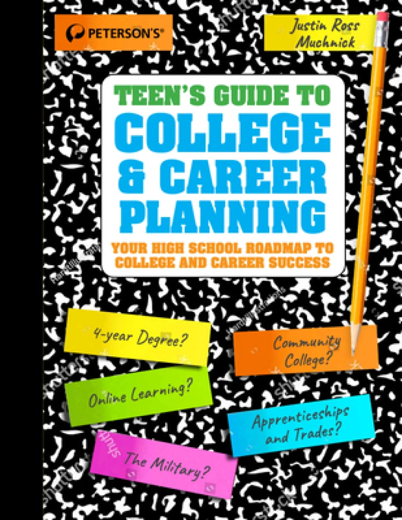 Teens'' Guide to College and Career Planning
