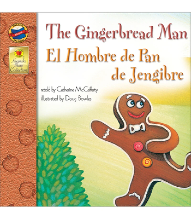 The Gingerbread Man, Grades PK - 3: El Hombre de Pan de Jengibre (Keepsake Stories)