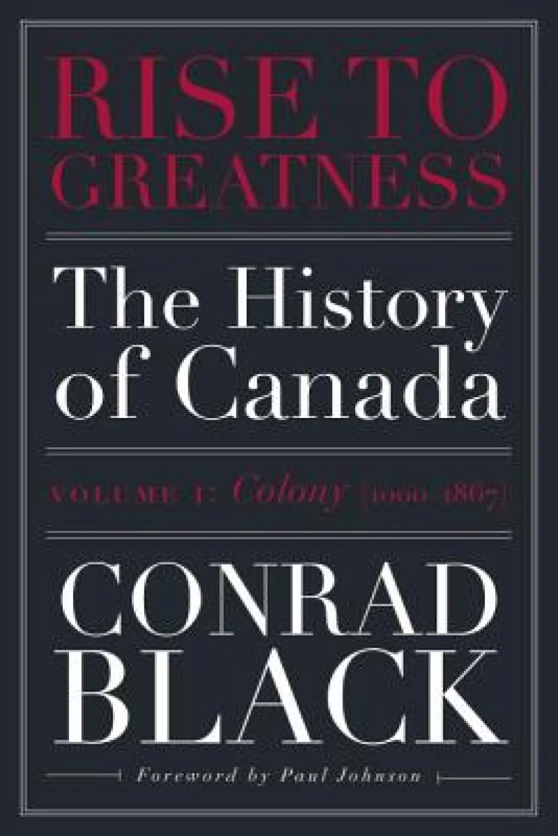 Rise to Greatness, Volume 1: Colony (1603-1867)