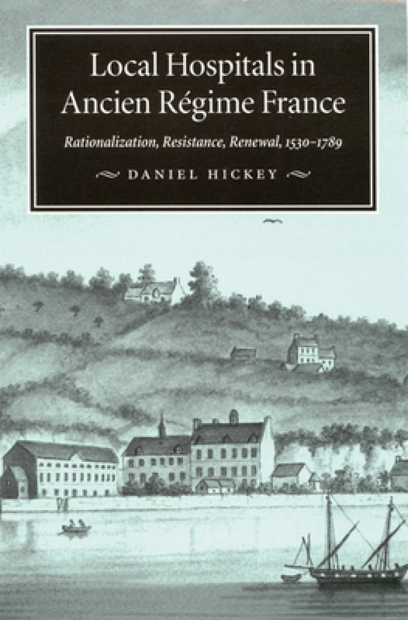 Local Hospitals in Ancien Regime France
