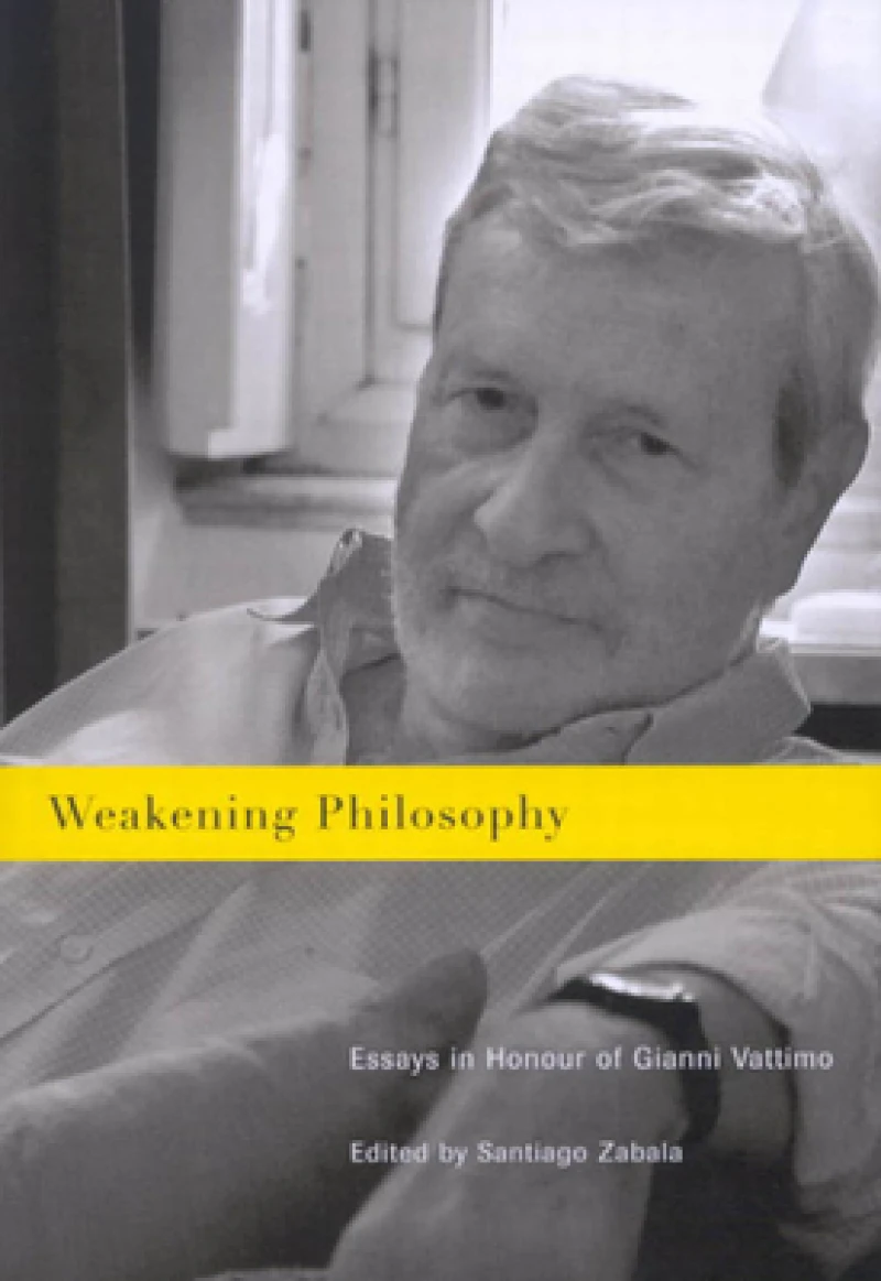 WEAKENING PHILOSOPHY
