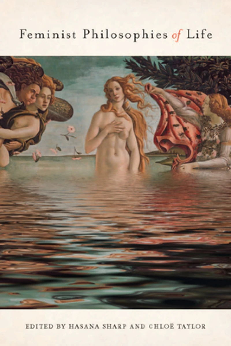 Feminist Philosophies of Life