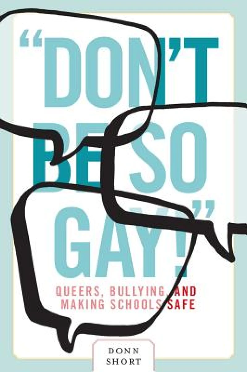 "Don''t Be So Gay!"