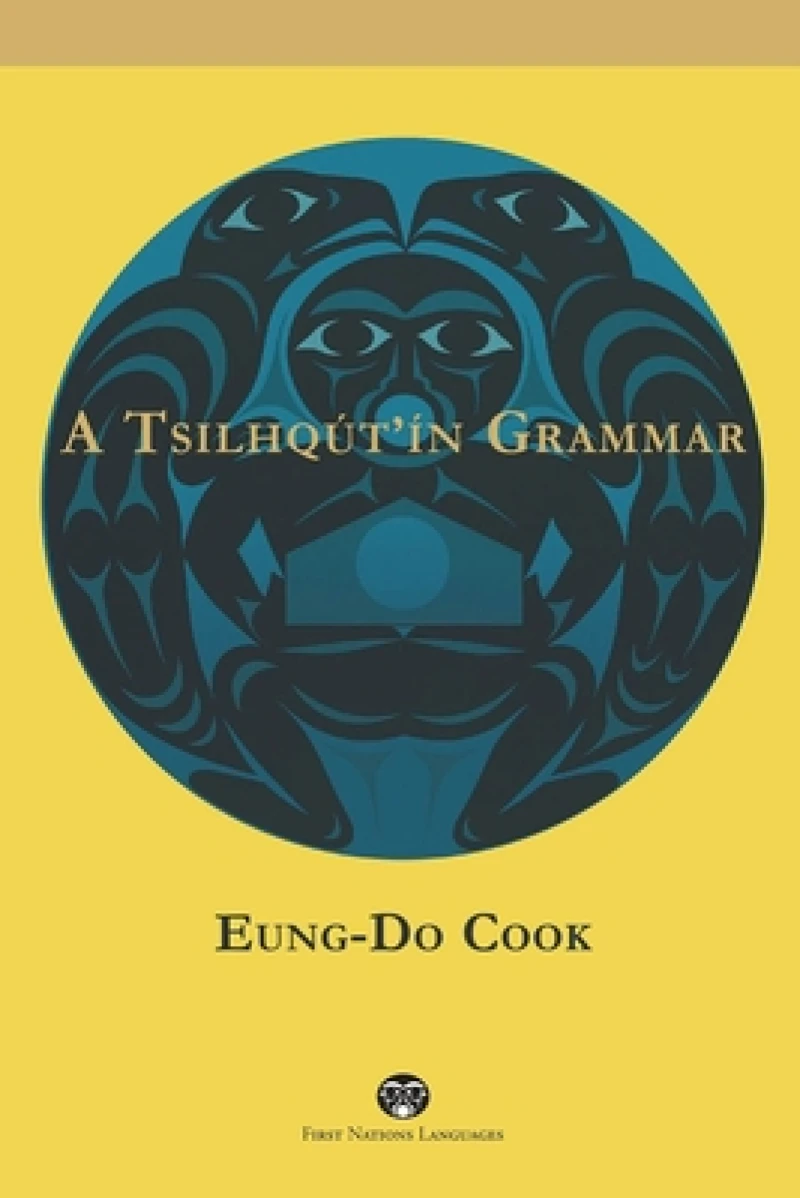 A Tsilhqút''ín Grammar
