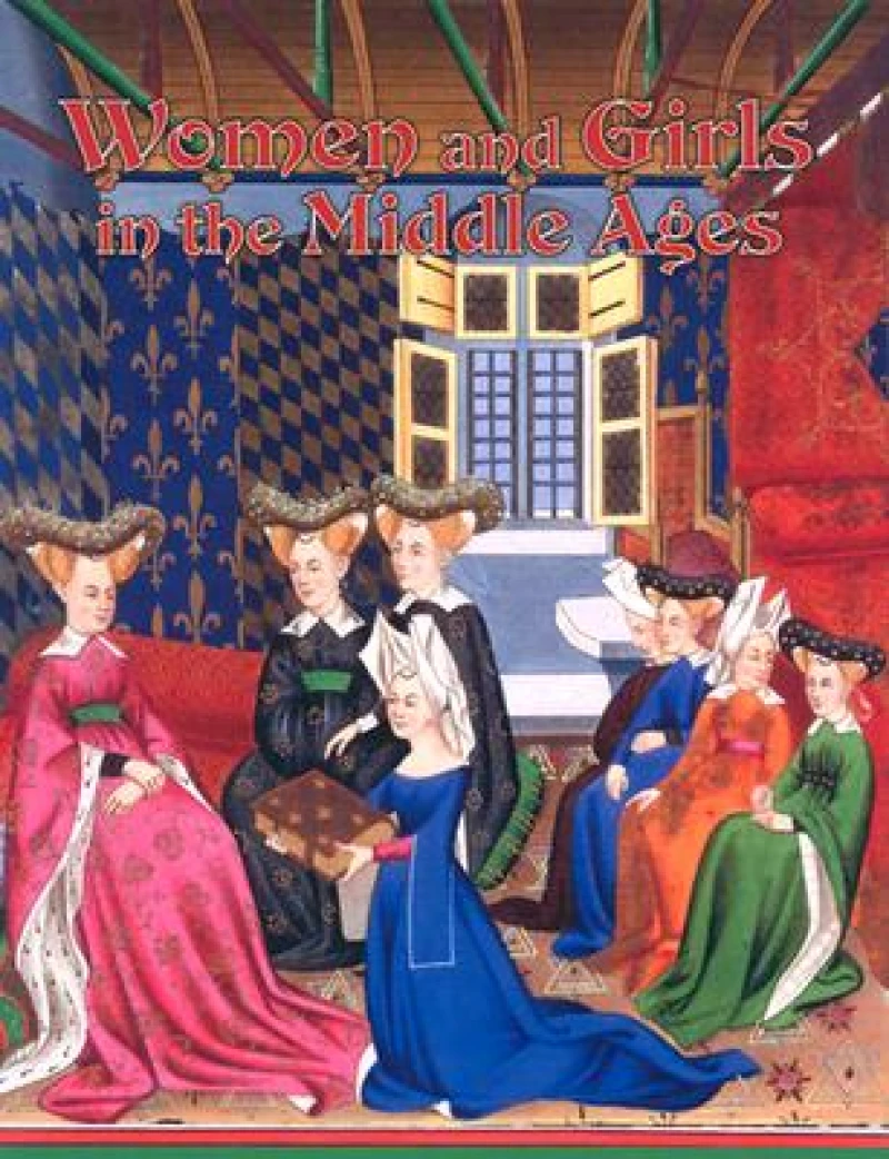 Women and Girls in Middle Ages