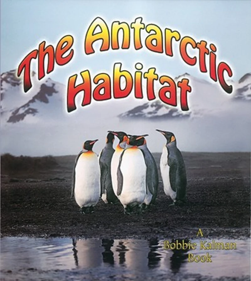 The Antarctic Habitat