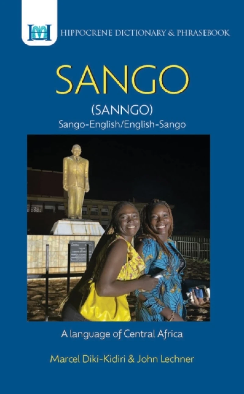 Sango-English/ English-Sango Dictionary & Phrasebook