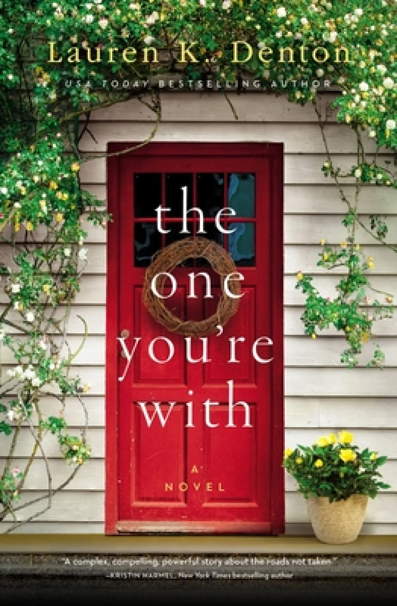 The One You''re With
