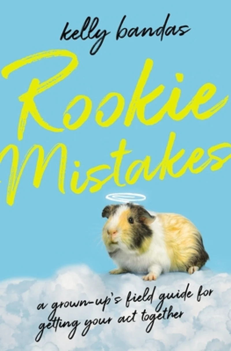 Rookie Mistakes