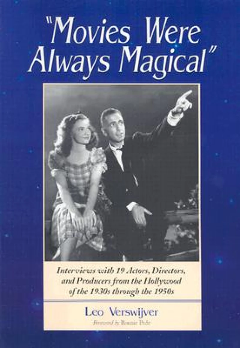"Movies Were Always Magical"
