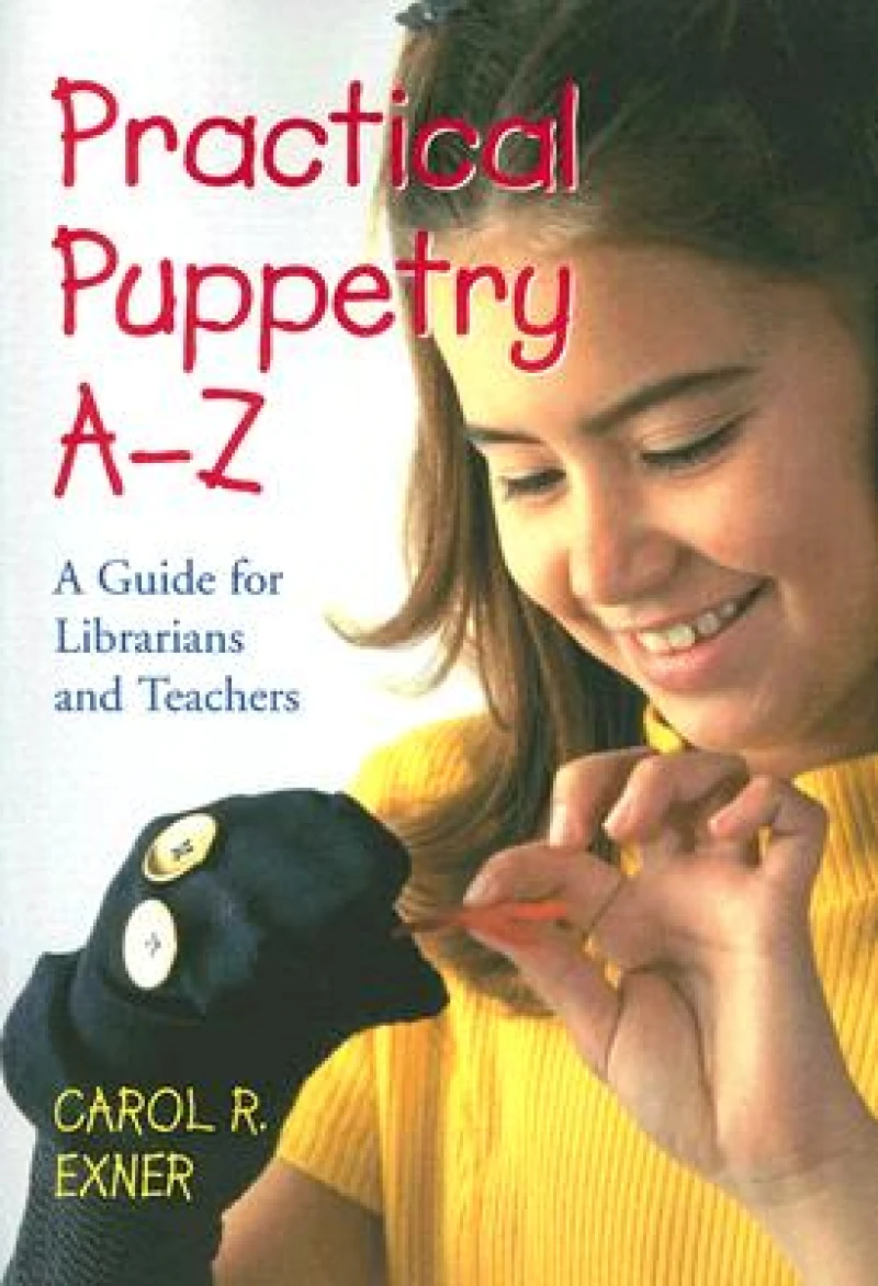 Practical Puppetry A-Z